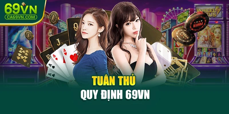 Tuân thủ quy định 69VN